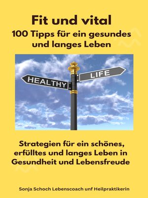 cover image of Fit und vital--100 Tipps für ein gesundes und langes Leben